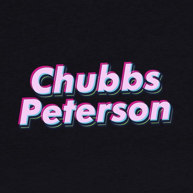 Chubbs Peterson by themodestworm